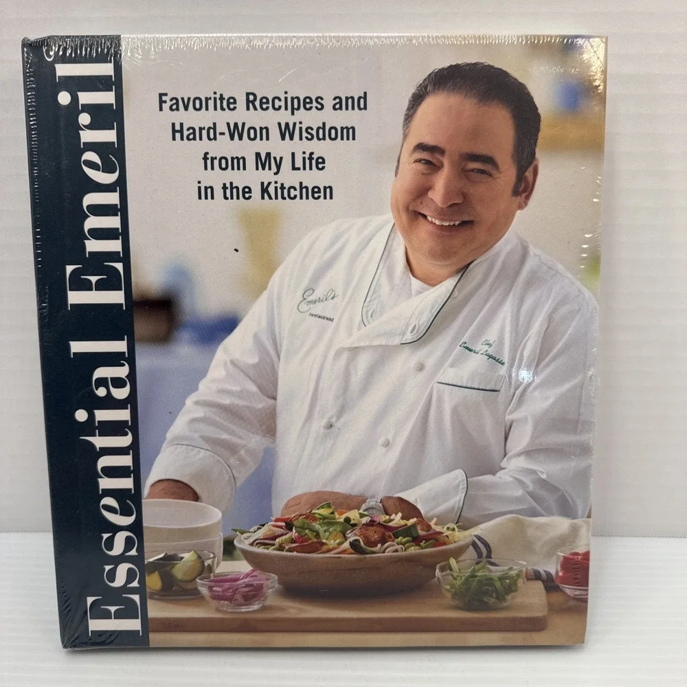 Essential Emeril  Favorite Recipes & Hard-Won Wisdom From My Life In The Kitchen